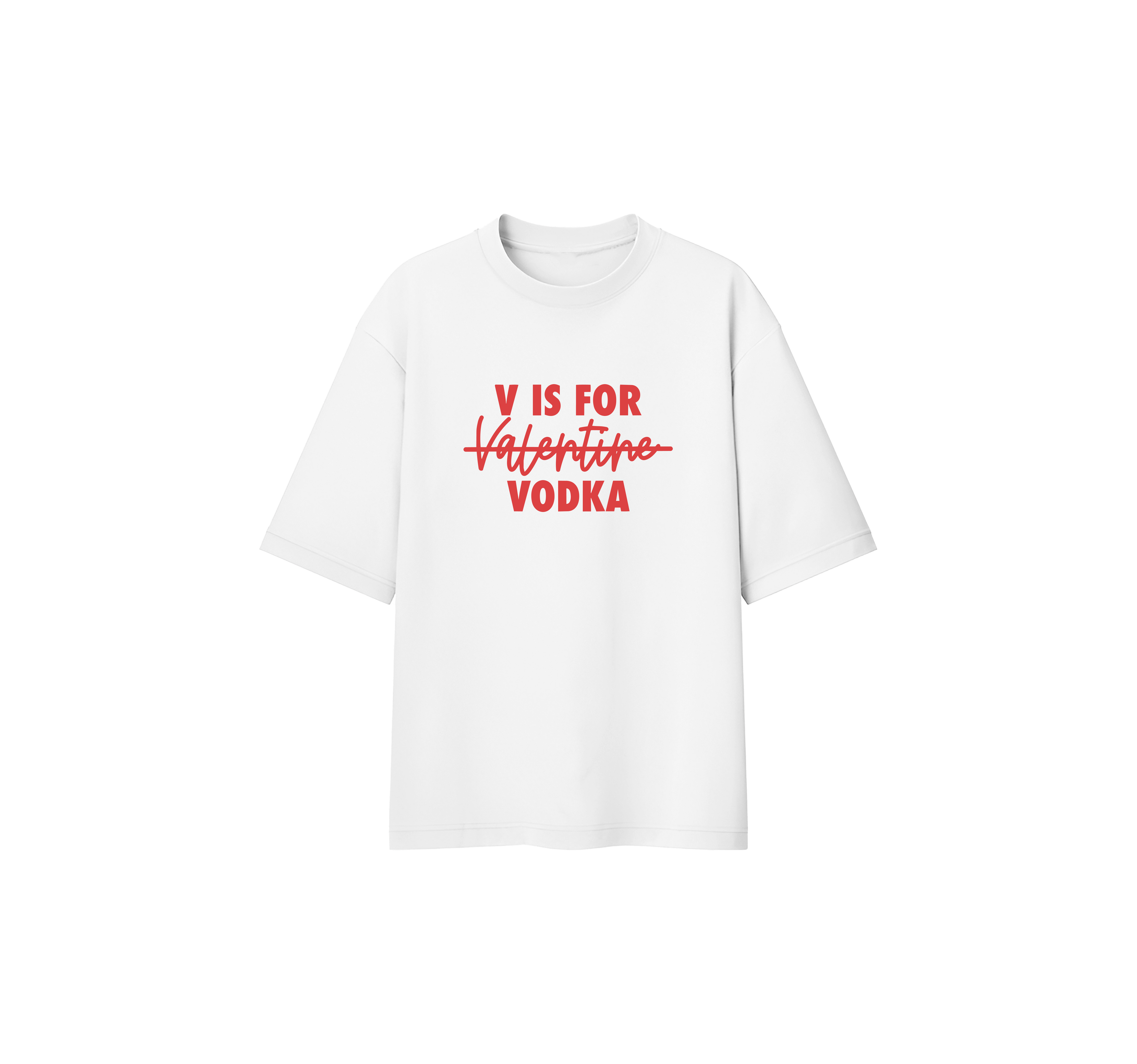 v For Vodka Oversize Tee