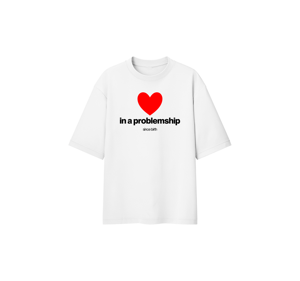 In a Problemship Oversize Tee