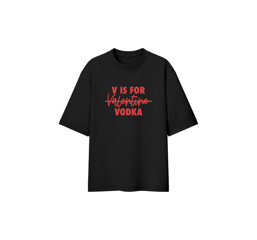 v For Vodka Oversize Tee