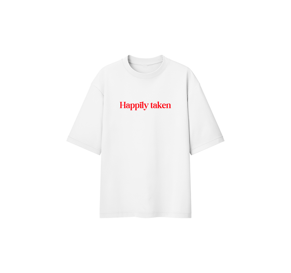 Happily Taken Oversize Tee
