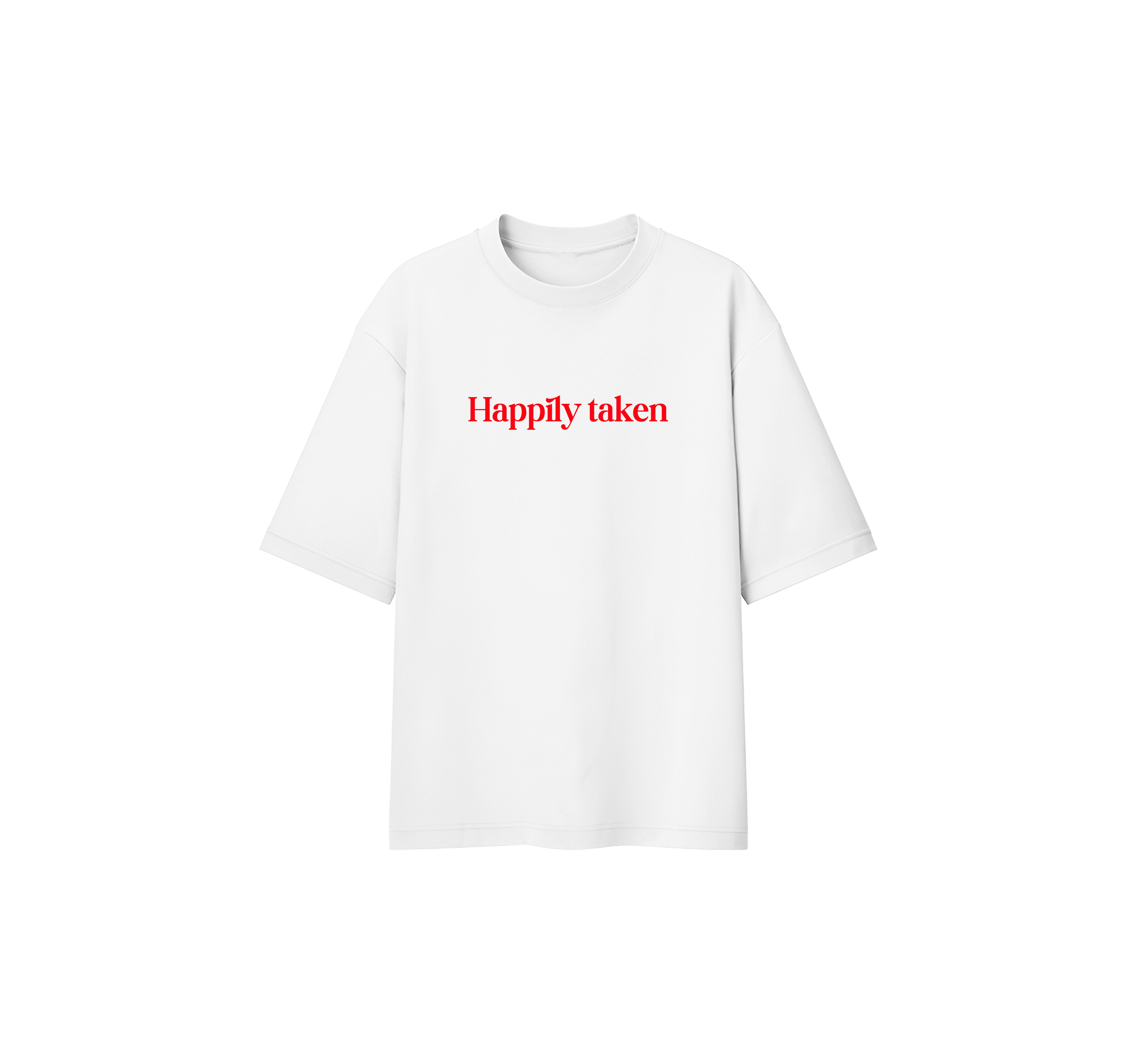 Happily Taken Oversize Tee