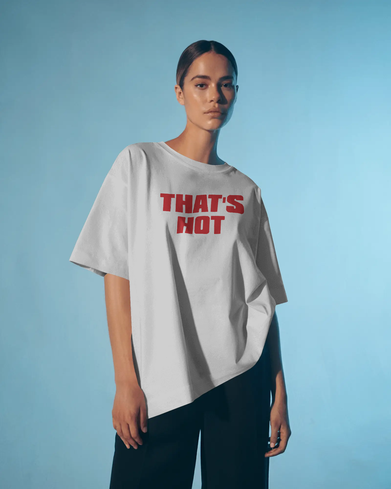 That's Hot Oversize Tee